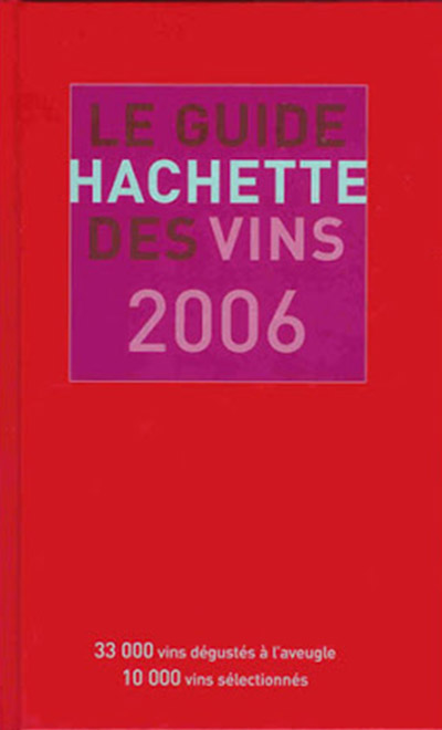 Guide Hachette des Vins 2006