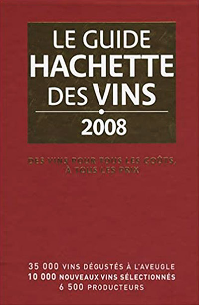 Guide Hachette des Vins 2008