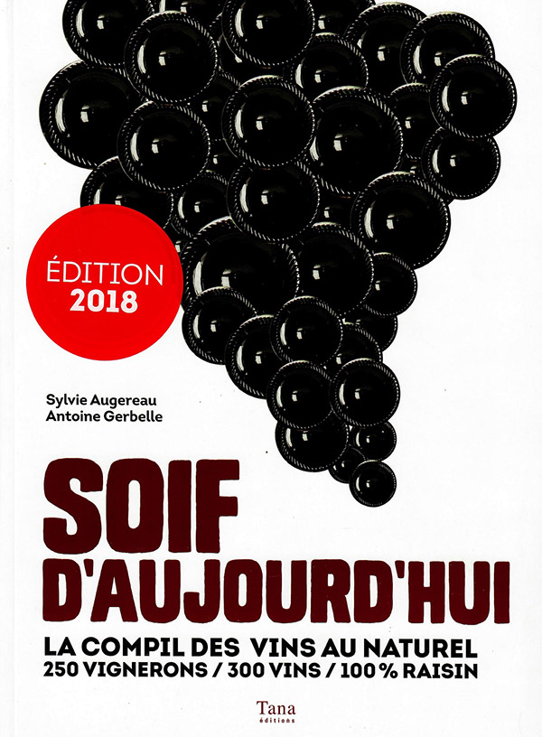 Soif d’aujourd’hui - La compil des vins au naturel