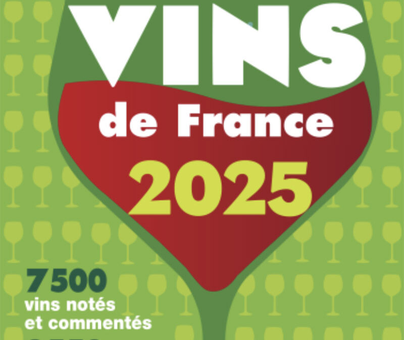 Guide des meilleurs vins de France 2025